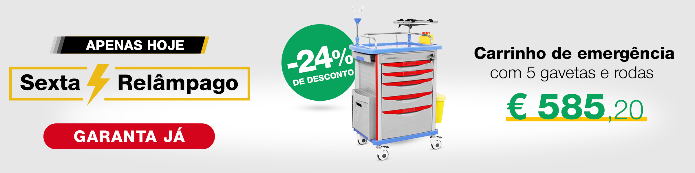 Sexta Ralampago Carrinho de emergencia