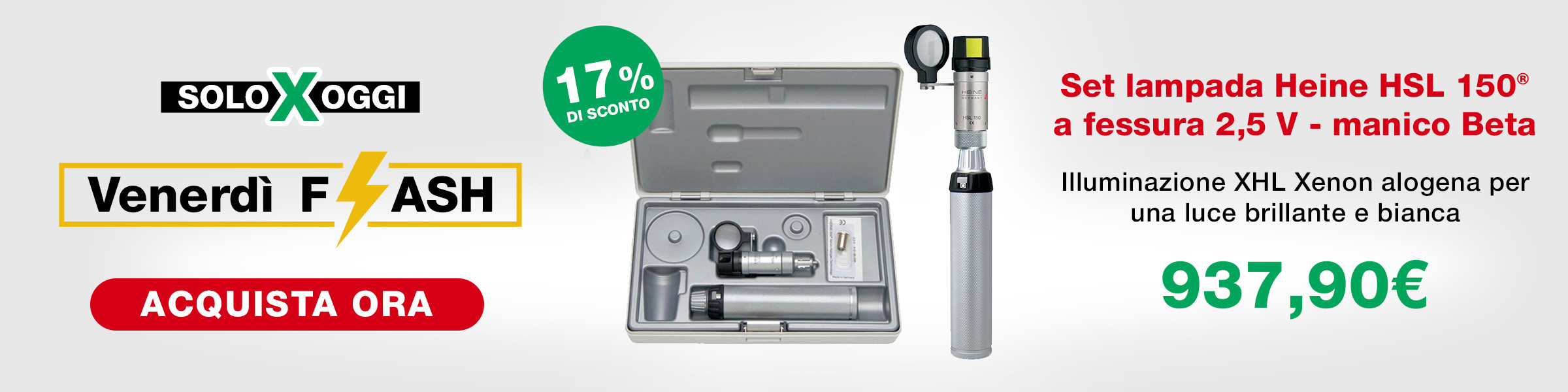 Venerdi Flash Set lampada Heine HSL 150