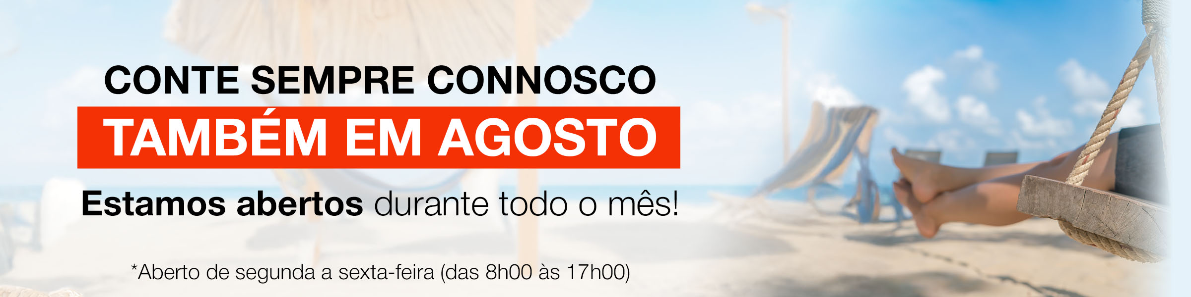 Banner férias agosto 2025