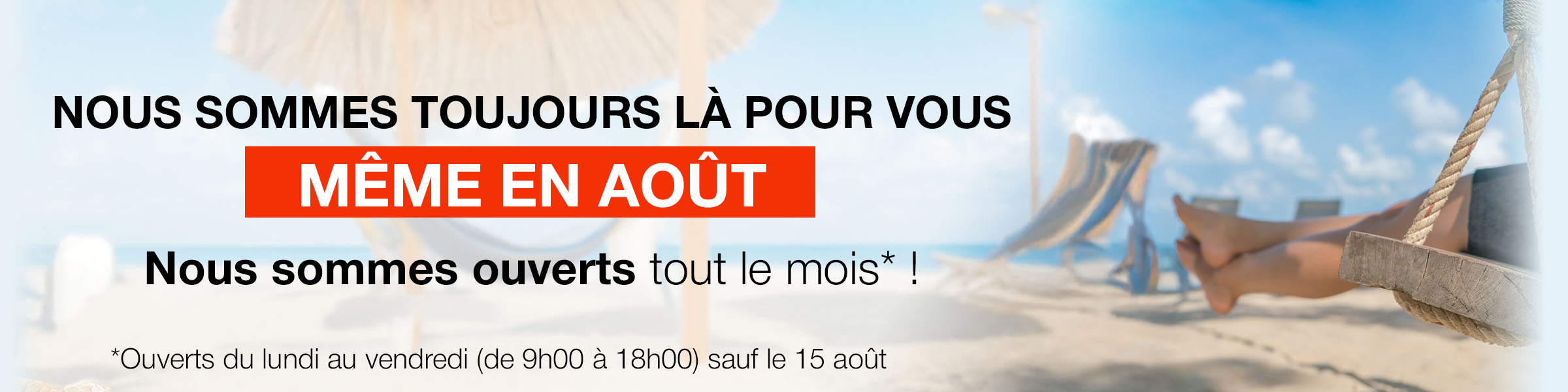 FR_banner ouverts tout d'août